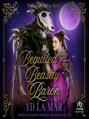Beguiled by the Beastly Baron - Audiobook